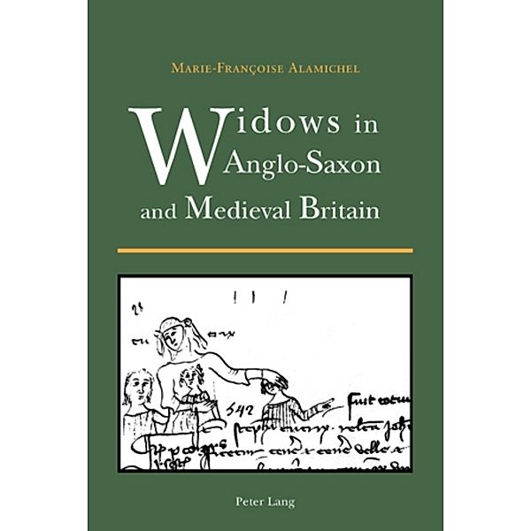 Widows in Anglo-Saxon and Medieval Britain, Marie-Françoise Alamichel