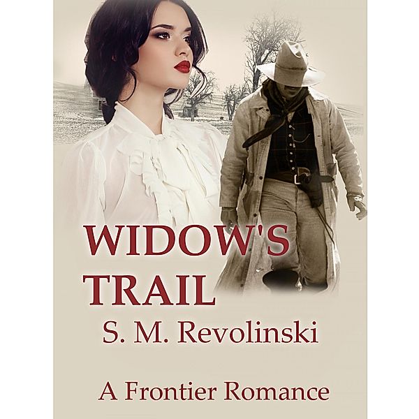 Widow's Trail, S. M. Revolinski