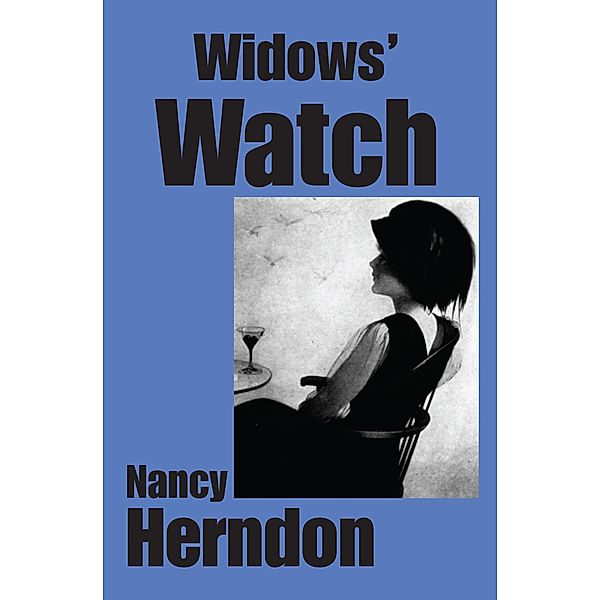 Widows' Watch, Nancy Herndon