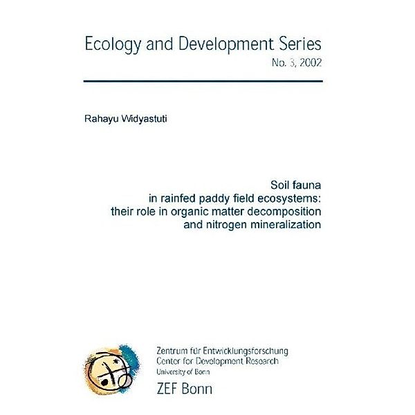 Widyastuti, R: Soil fauna in rainfed paddy field ecoystems:, Rahayu Widyastuti