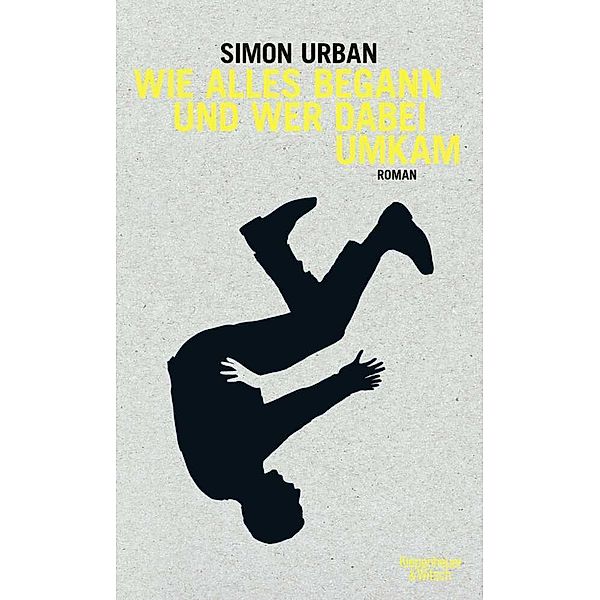 Wie alles begann und wer dabei umkam, Simon Urban