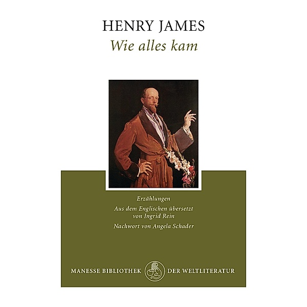 Wie alles kam, Henry James