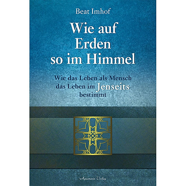 Wie auf Erden so im Himmel, Beat Imhof