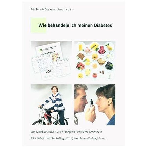 Wie behandele ich meinen Diabetes, Monika Grüßer, Viktor Jörgens, Peter Kronsbein