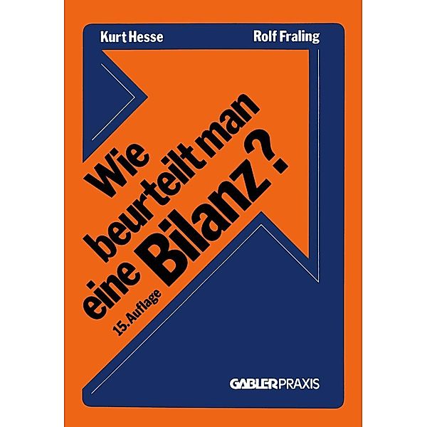 Wie beurteilt man eine Bilanz?, Kurt Hesse