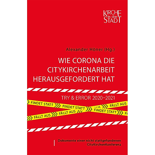 Wie Corona die Citykirchenarbeit herausgefordert hat