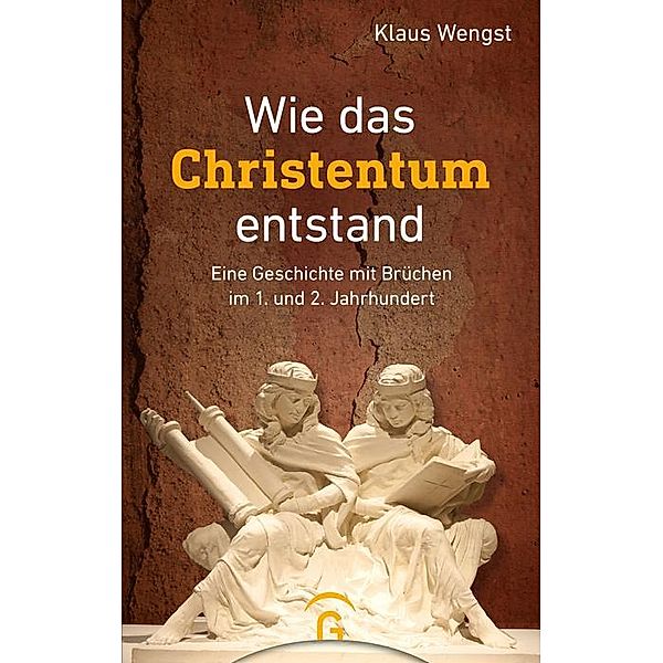 Wie das Christentum entstand, Klaus Wengst