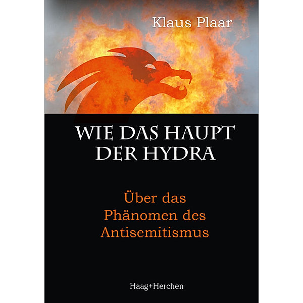 Wie das Haupt der Hydra, Klaus Plaar