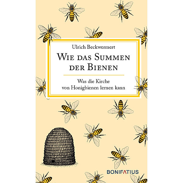 Wie das Summen der Bienen, Ulrich Beckwermert