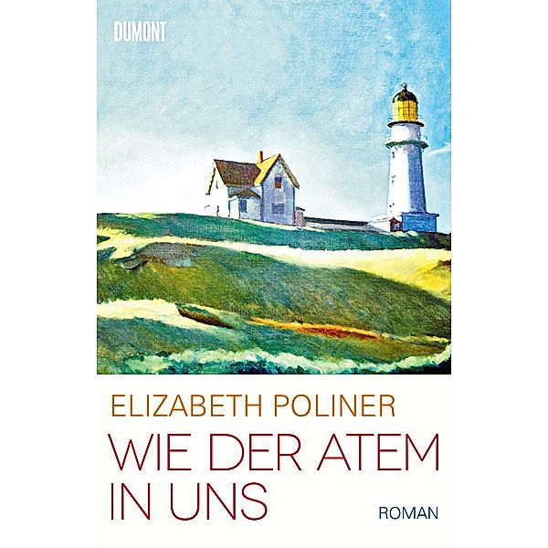 Wie der Atem in uns, Elizabeth Poliner