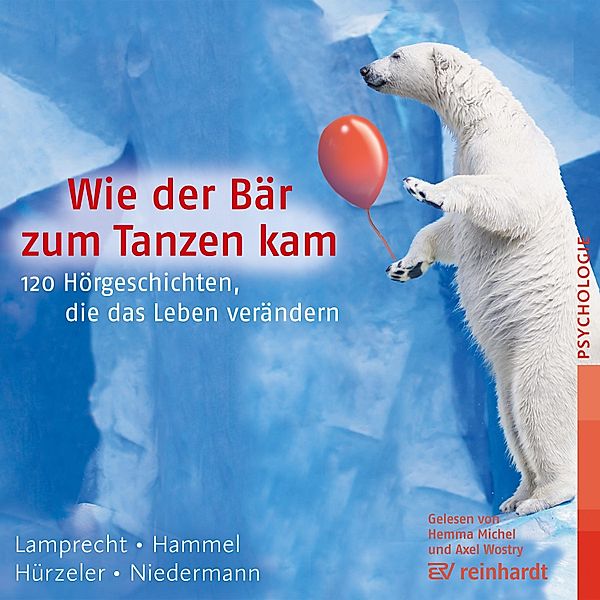 Wie der Bär zum Tanzen kam, Stefan Hammel, Adrian Hürzeler, Katharina Lamprecht, Martin Niedermann