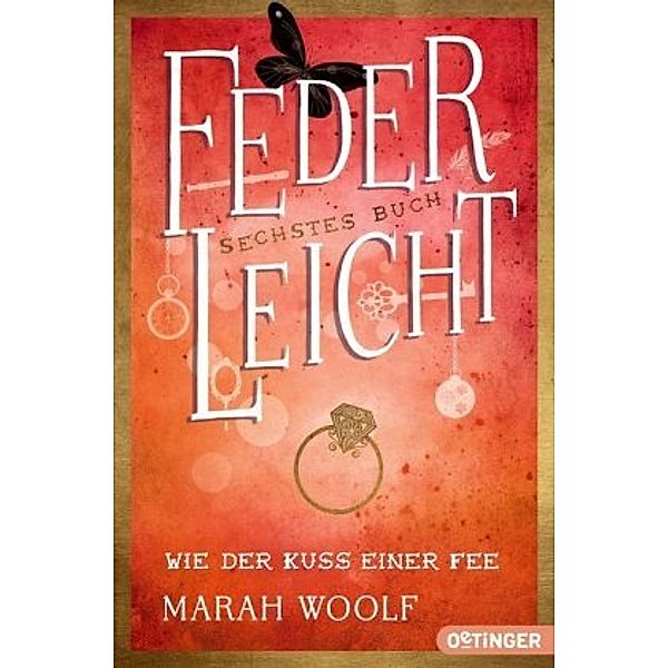 Wie der Kuss einer Fee / FederLeicht Bd.6, Marah Woolf