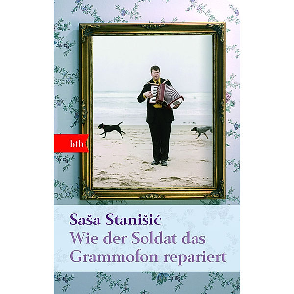 Wie der Soldat das Grammofon repariert, Sasa Stanisic