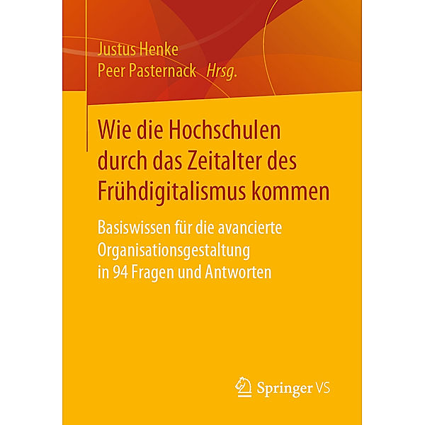 Wie die Hochschulen durch das Zeitalter des Frühdigitalismus kommen