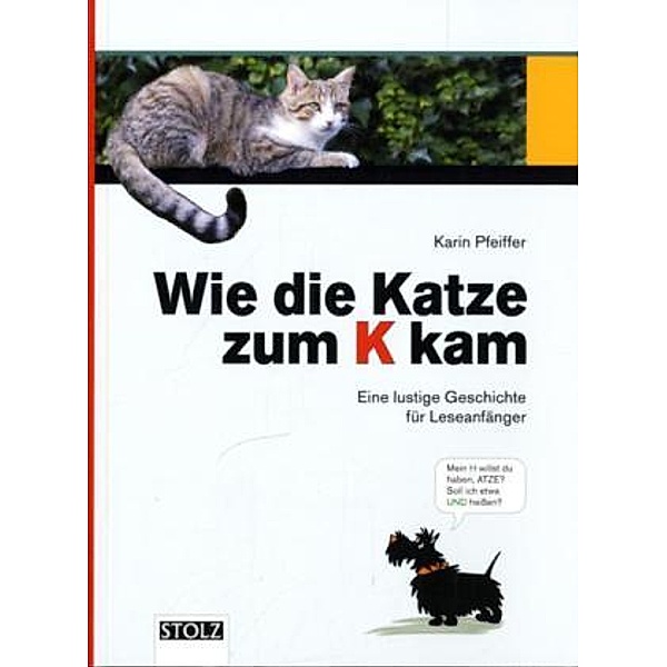 Wie die Katze zum K kam, Karin Pfeiffer