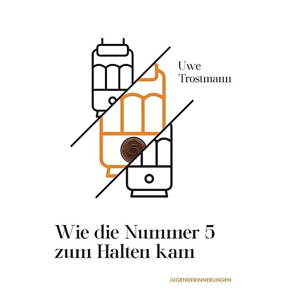 Wie die Nummer 5 zum Halten kam, Uwe Trostmann