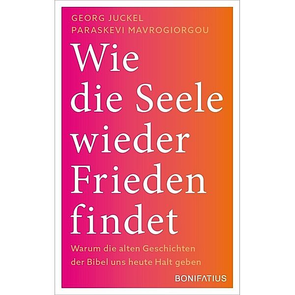 Wie die Seele wieder Frieden findet, Georg Juckel, Paraskevi Mavrogiorgou-Juckel