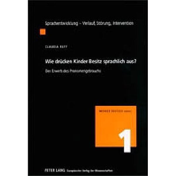 Wie drücken Kinder Besitz sprachlich aus?, Claudia Ruff