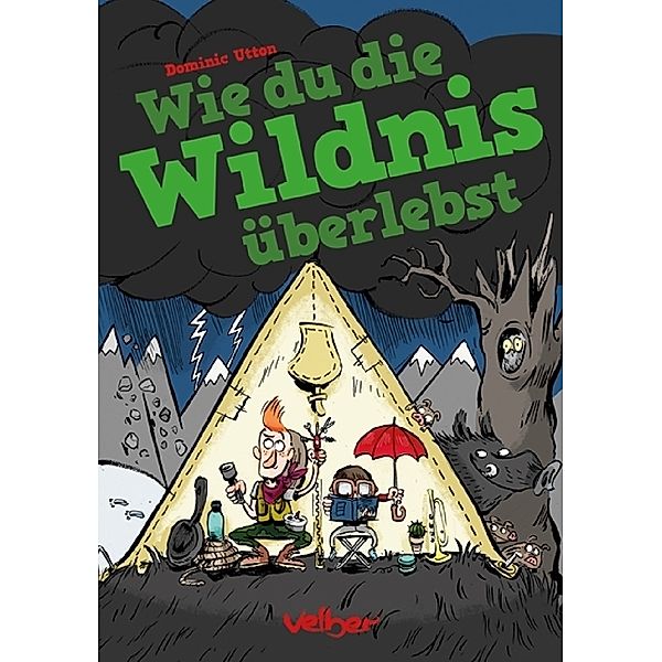 Wie du die Wildnis überlebst, Dominic Utton