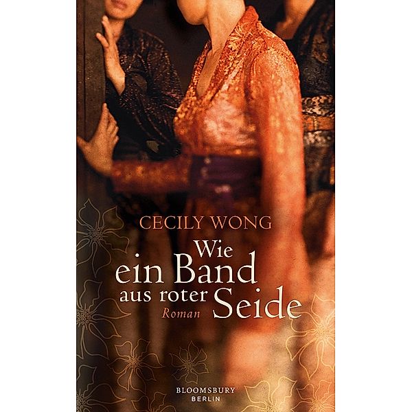 Wie ein Band aus roter Seide, Cecily Wong