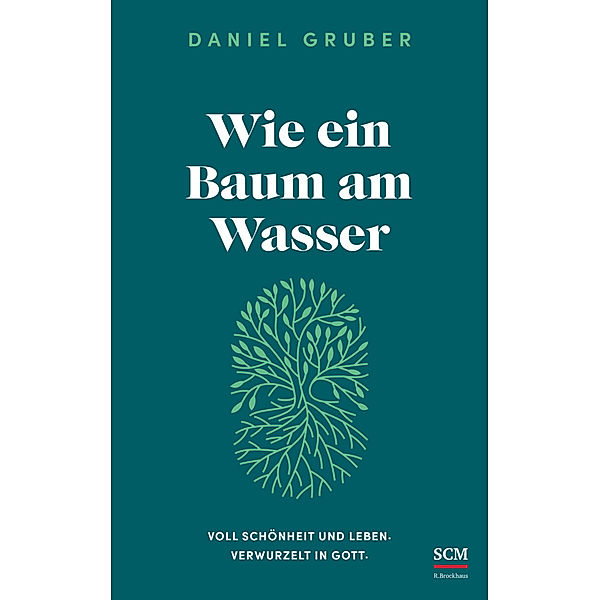 Wie ein Baum am Wasser, Daniel Gruber