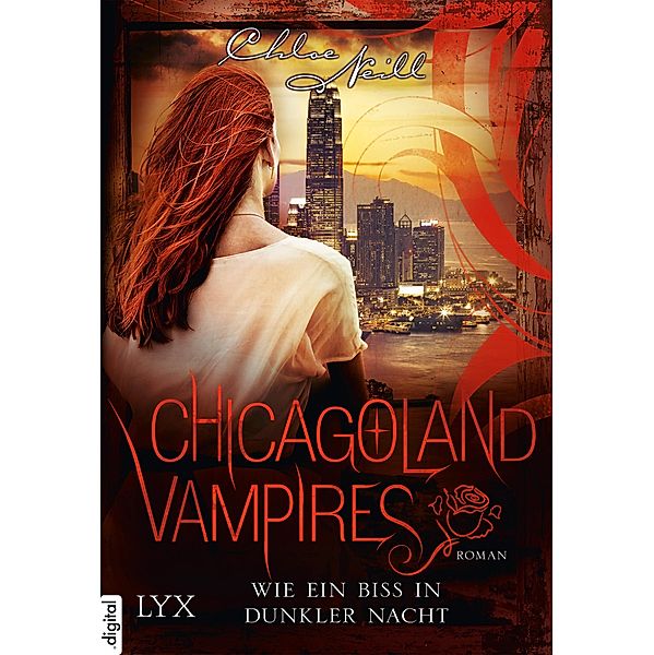 Wie ein Biss in dunkler Nacht / Chicagoland Vampires Bd.12, Chloe Neill