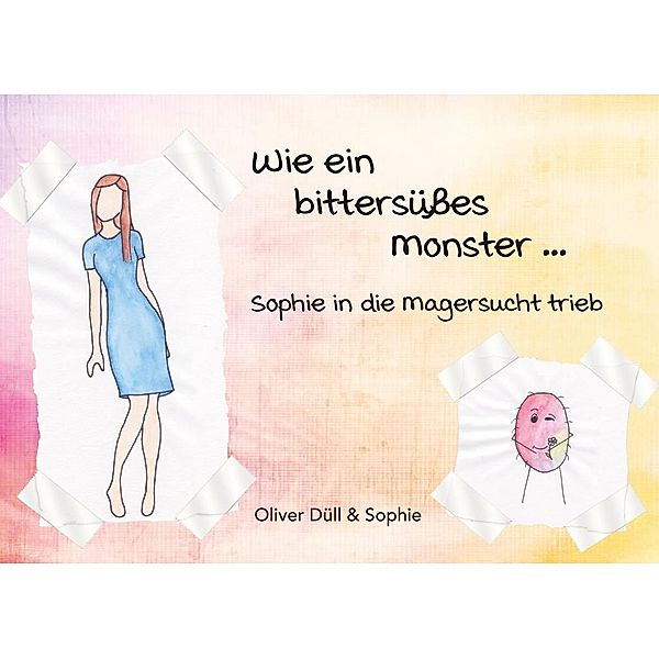 Wie ein bittersüsses Monster..., Oliver Düll, Sophie