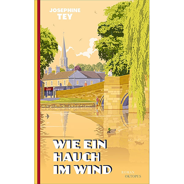 Wie ein Hauch im Wind, Josephine Tey