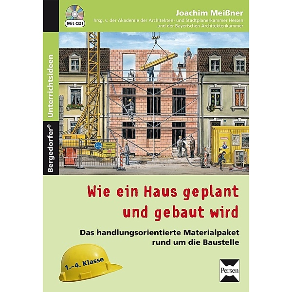 Wie ein Haus geplant und gebaut wird, m. 1 CD-ROM, Joachim Meissner