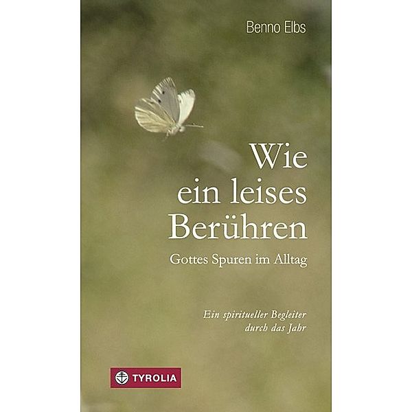 Wie ein leises Berühren, Benno Elbs