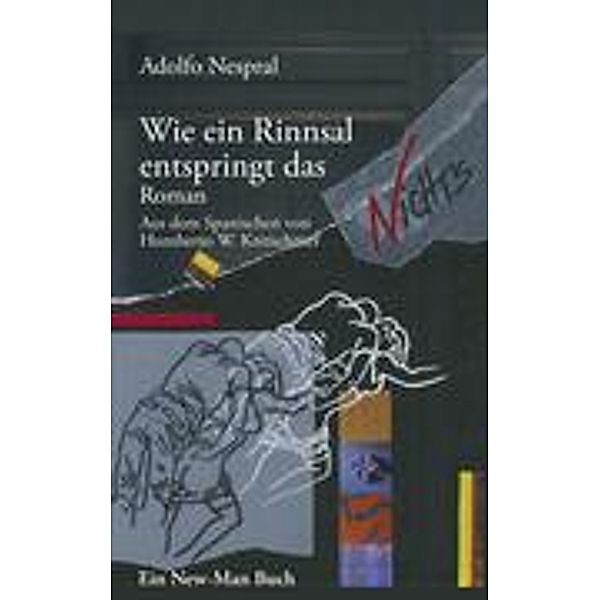 Wie ein Rinnsal entspringt das Nichts, Adolfo Nespral