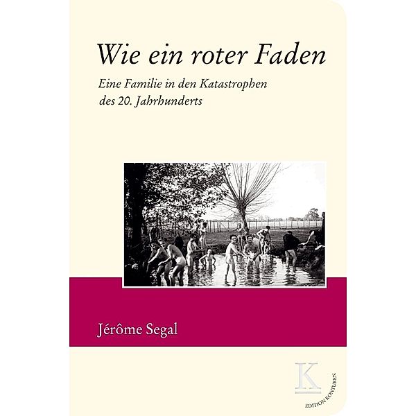 Wie ein roter Faden, Jérôme Segal