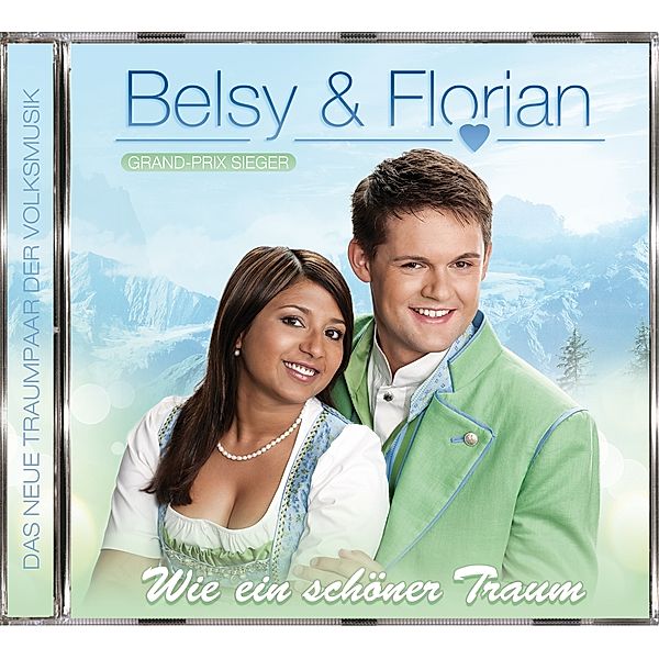 Wie ein schöner Traum, CD, Belsy & Florian