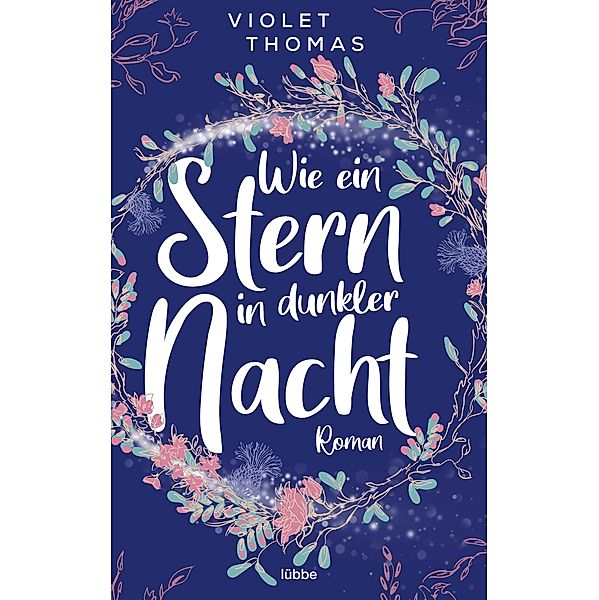 Wie ein Stern in dunkler Nacht, Violet Thomas