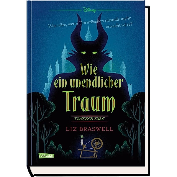Wie ein unendlicher Traum / Disney - Twisted Tales Bd.5, Liz Braswell, Walt Disney