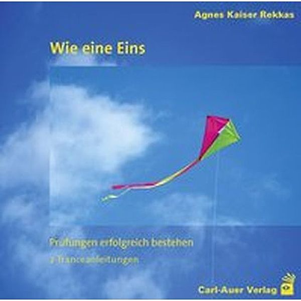 Wie eine Eins,1 Audio-CD, Agnes Kaiser Rekkas