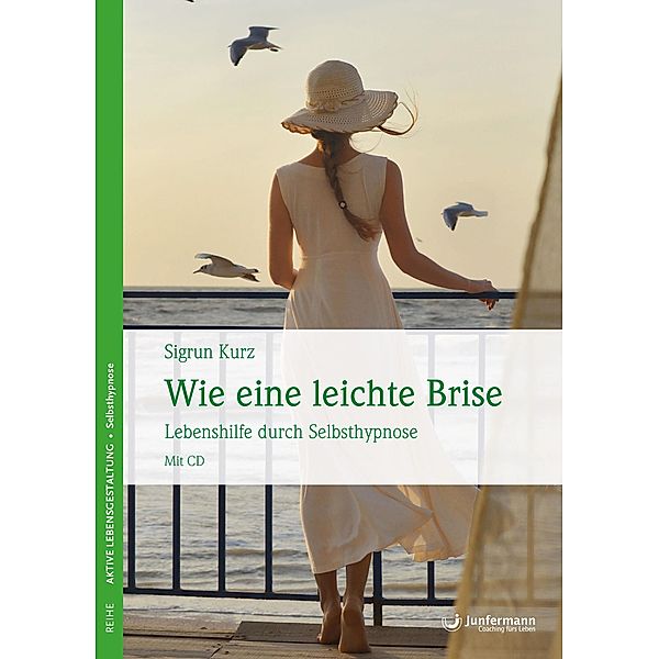 Wie eine leichte Brise, Sigrun Kurz