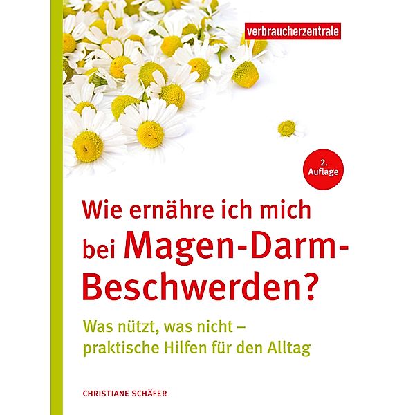 Wie ernähre ich mich bei Magen-Darm-Beschwerden?, Christian Schäfer