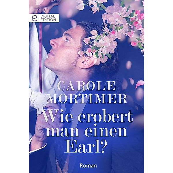 Wie erobert man einen Earl?, Carole Mortimer