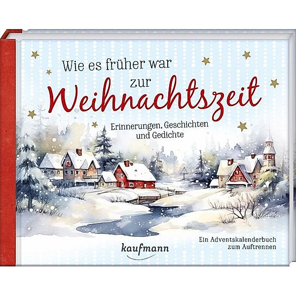 Wie es früher war zur Weihnachtszeit