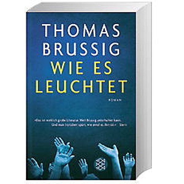 Wie es leuchtet, Thomas Brussig