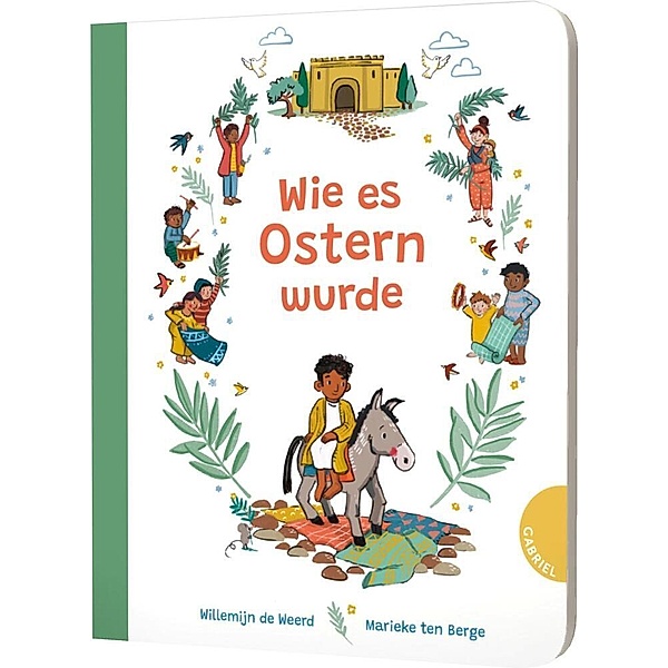 Wie es Ostern wurde, Willemijn de Weerd