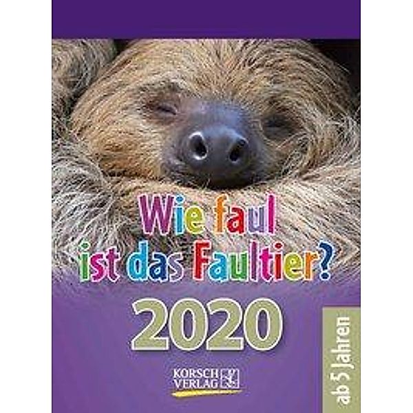 Wie faul ist das Faultier? 2020