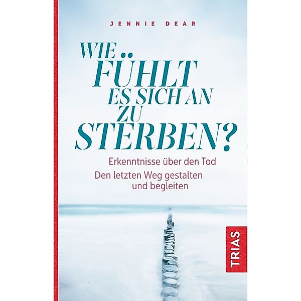 Wie fühlt es sich an zu sterben?, Jennie Dear