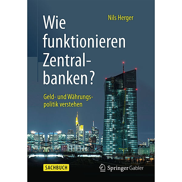 Wie funktionieren Zentralbanken?, Nils Herger