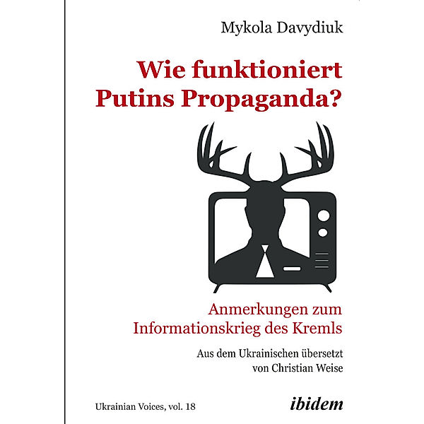 Wie funktioniert Putins Propaganda?, Mykola Davydiuk