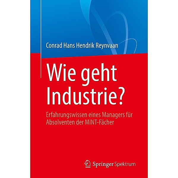 Wie geht Industrie?, Conrad Hans Hendrik Reynvaan