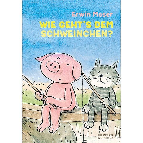 Wie geht´s dem Schweinchen?, Erwin Moser