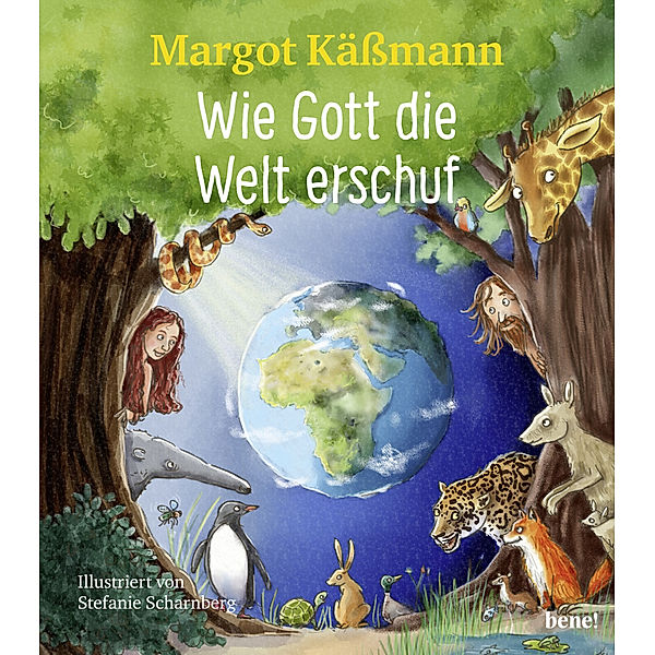 Wie Gott die Welt erschuf / Biblische Geschichten für Kinder Bd.8, Margot Käßmann