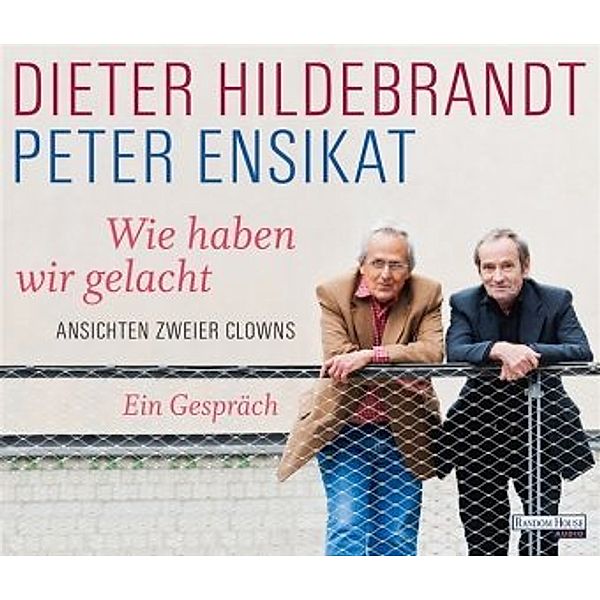 Wie haben wir gelacht, 3 Audio-CDs, Dieter Hildebrandt, Peter Ensikat